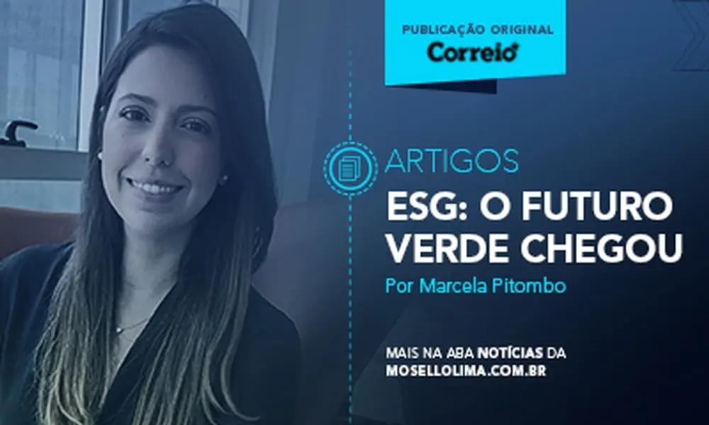 ESG: O futuro verde chegou