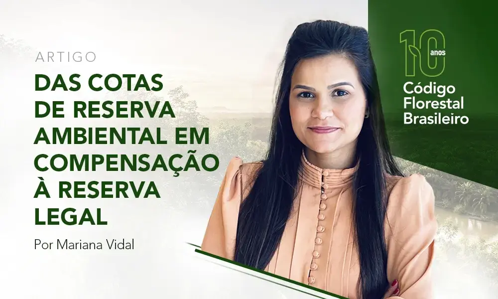 Das Cotas de Reserva Ambiental em compensação à Reserva Legal